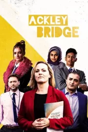 Экли Бридж / Ackley Bridge