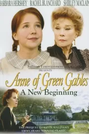 Энн из Зелёных крыш: новое начало / Anne of Green Gables: A New Beginning