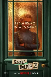 Энола Холмс 2 / Enola Holmes 2