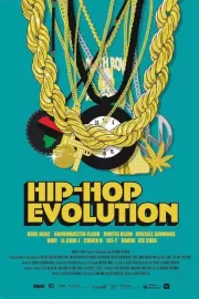 Эволюция хип-хопа / Hip-Hop Evolution