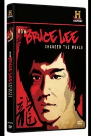 Как Брюс Ли изменил мир / How Bruce Lee Changed the World