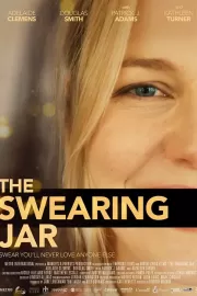 Клятвы в любви / The Swearing Jar