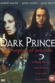 Князь Дракула / Dark Prince: The True Story of Dracula