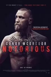 Конор МакГрегор: Печально известный / Conor McGregor: Notorious