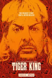 Король тигров: Убийство, хаос и безумие / Tiger King: Murder, Mayhem and Madness