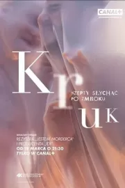 Крук: Ночной шёпот / Kruk. Szepty slychac po zmroku