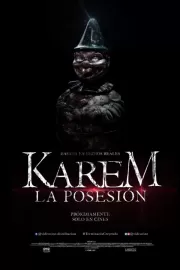 Кукла. Последнее проклятие / Karem, la posesión