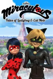 Леди Баг и Супер-кот / Miraculous: Tales of Ladybug & Cat Noir