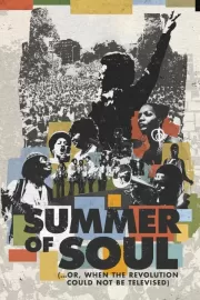 Лето соула / Summer of Soul (...Or, When the Revolution Could Not Be Televised)