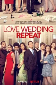 Любовь. Свадьба. Повтор / Love. Wedding. Repeat