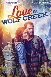 Любовь в Вулф-Крик / Love in Wolf Creek