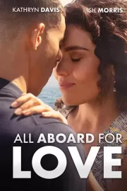 Любовь зовёт на борт / All Aboard for Love