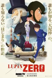 Люпен: Начало / Lupin Zero