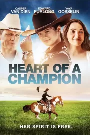 Лошадь Чарли / Heart of a Champion