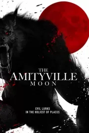 Луна в Амитивилле / The Amityville Moon