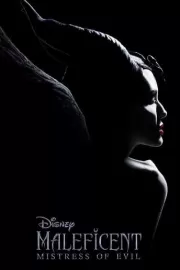 Малефисента: Владычица тьмы / Maleficent: Mistress of Evil