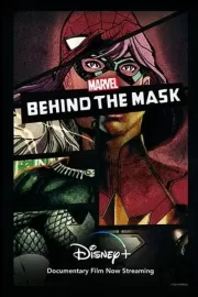 Marvel: Под маской / Marvel's Behind the Mask