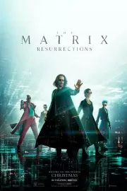 Матрица: Воскрешение / The Matrix Resurrections