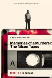 Мемуары убийцы: Записи Нильсена / Memories of a Murderer: The Nilsen Tapes