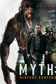 Миф: охотники на бигфута / Myth: Bigfoot Hunters