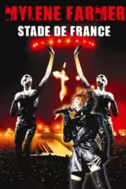 Милен Фармер / Mylène Farmer: Stade de France