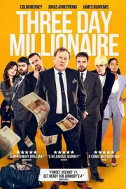 Миллионер на три дня / Three Day Millionaire