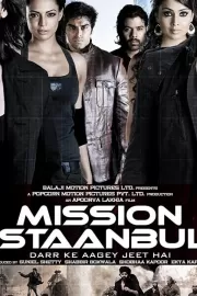 Миссия &laquo;Стамбул&raquo; / Mission Istaanbul: Darr Ke Aagey Jeet Hai!