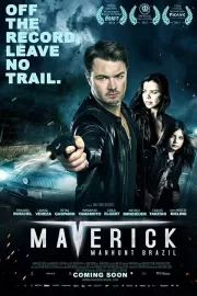 Мэверик: охота в Бразилии / Maverick: Manhunt Brazil