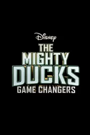 Могучие утята: Новые правила / The Mighty Ducks: Game Changers