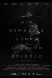 Мои демоны не гнушаются одиночества / Mis demonios nunca juraron soledad