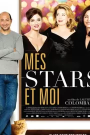 Мои звезды прекрасны / Mes stars et moi