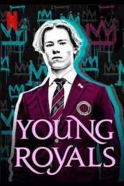 Молодые монархи / Young Royals