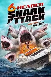 Нападение шестиглавой акулы / 6-Headed Shark Attack