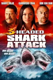 Нападение трёхголовой акулы / 3-Headed Shark Attack