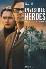 Невидимые герои / Invisible Heroes