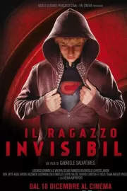 Невидимый мальчик / Il ragazzo invisibile