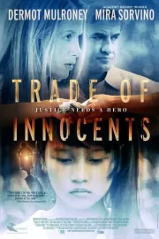 Невинность на продажу / Trade of Innocents