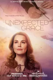 Нежданная благодать / Unexpected Grace