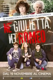 Ни Джульетта, ни Ромео / Né Giulietta né Romeo