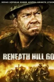 Ниже холма 60 / Beneath Hill 60