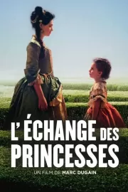 Обмен принцессами / L'échange des princesses