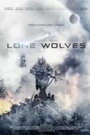 Одинокие волки / Lone Wolves