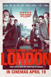 Однажды в Лондоне / Once Upon a Time in London