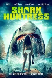 Охотница на акулу / Shark Huntress