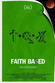 Основано на вере / Faith Based