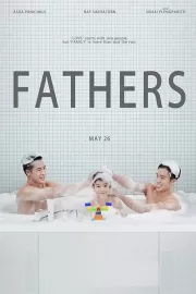 Отцы / Fathers