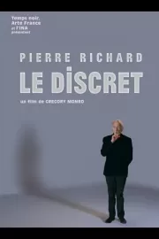 Пьер Ришар. Белый клоун / Pierre Richard: Le discret