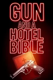 Пистолет и Библия в отеле / Gun and a Hotel Bible