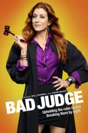 Плохая судья / Bad Judge