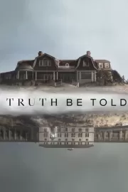 По правде говоря / Truth Be Told